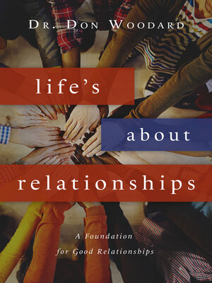 cover image of Life's About Relationships
